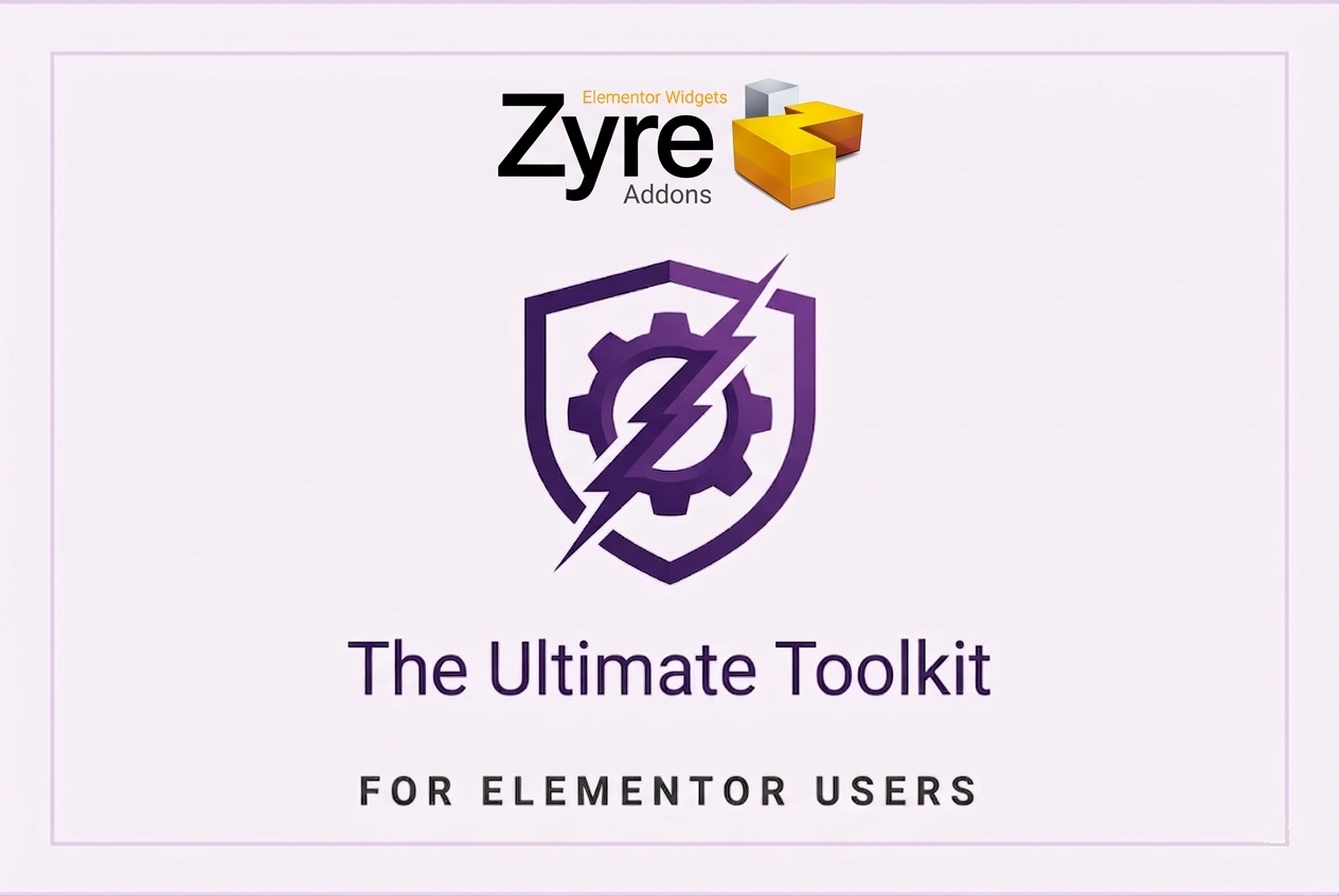 Zyre Addons: The Ultimate Toolkit for Elementor Users